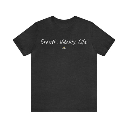"GROWTH. VITALITY. LIFE." - Backside Design